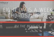 eight days a week chords